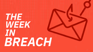 The week in breach news