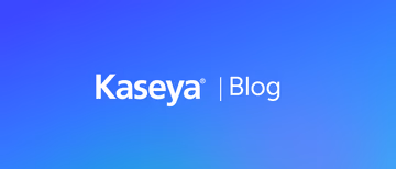 Kaseya Blog