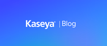 Kaseya Blog
