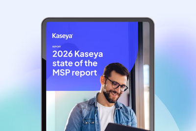 2026 Kaseya State of the MSP Report