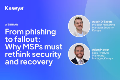 From Phishing to Fallout: Why MSPs Must Rethink Security and Recovery
