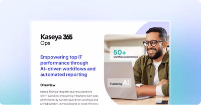 Kaseya 365 Ops for IT Teams