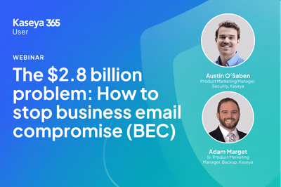 [On-Demand] The $2.8 billion problem: How to stop business email compromise