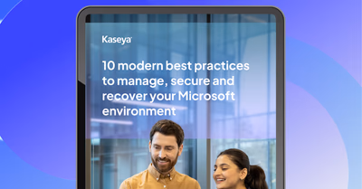 Modern best practices to manage, secure and recover your Microsoft environment