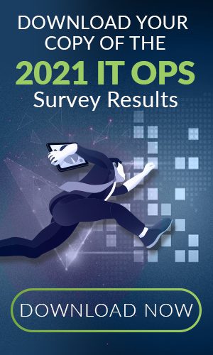 Download Your Copy of the 2021 IT OPs Survey Results