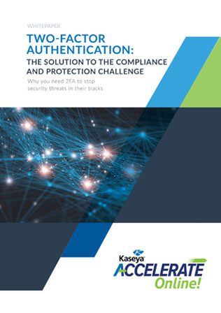 Two Factor Authentication: The Solution to the Compliance and Protection Challenge