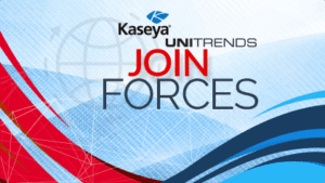 Kaseya Unitrends Join Forces