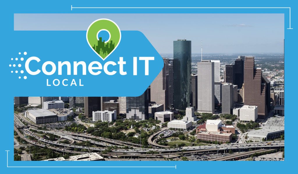 Connect IT Local - Houston - November 5, 2020