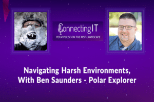 Connecting IT Podcast Ben Saunders