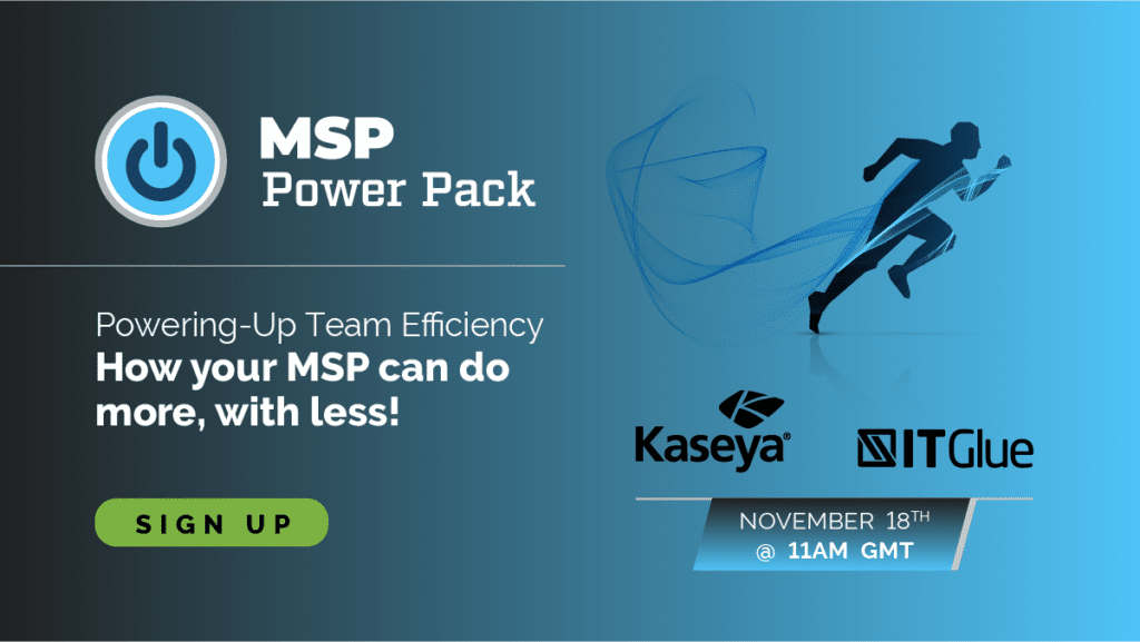 Powering-Up Team Efficiency - How your MSP can do more, with less! - Event