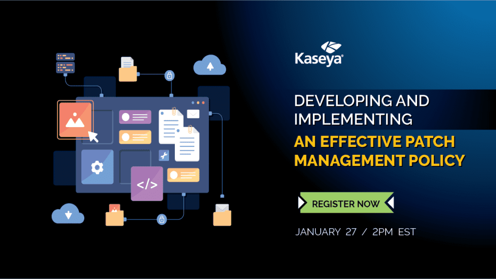 Developing and Implementing an Effective Patch Management Policy - Event