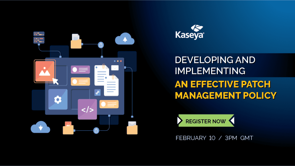 Developing and Implementing an Effective Patch Management Policy - Webinar