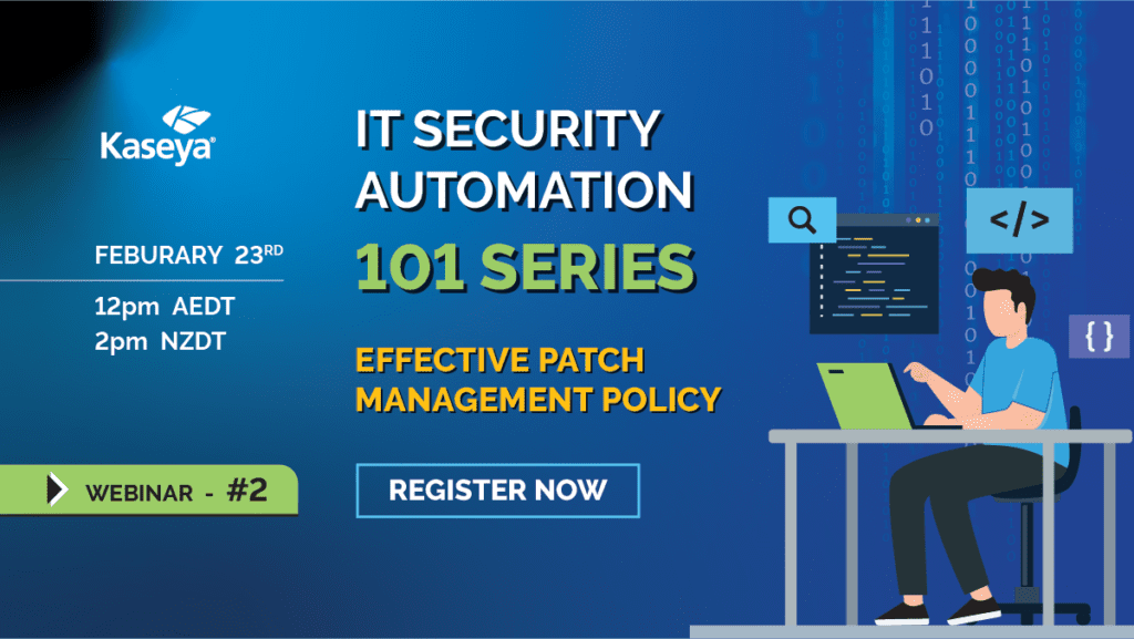 IT Security Automation 101 — Effective Patch Management Policy - Event