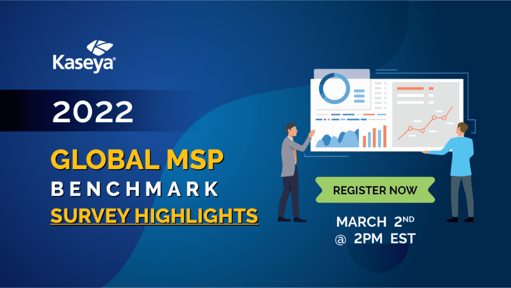 2022 Global MSP Benchmark Survey Highlights | Event