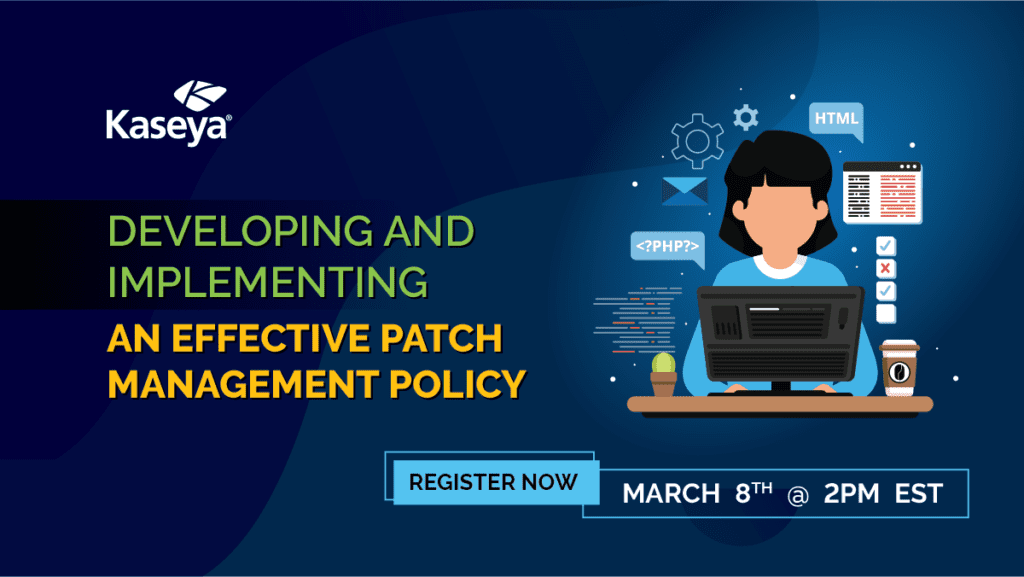 Developing and Implementing an Effective Patch Management Policy | Event