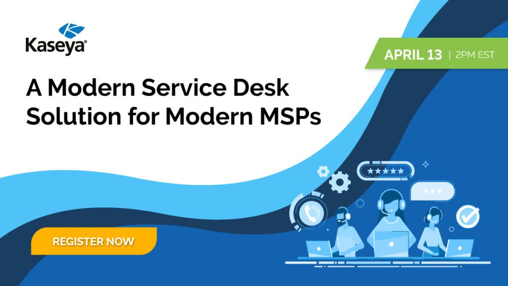 A Modern Service Desk Solution for Modern MSPs - Event