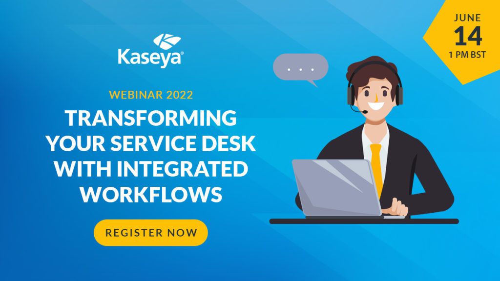 Transforming your Service Desk with Integrated Workflows