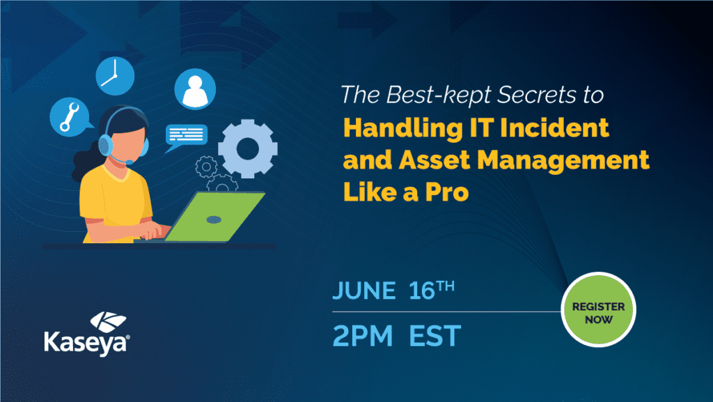 The Best-kept Secrets to Handling IT Incident and Asset Management Like a Pro