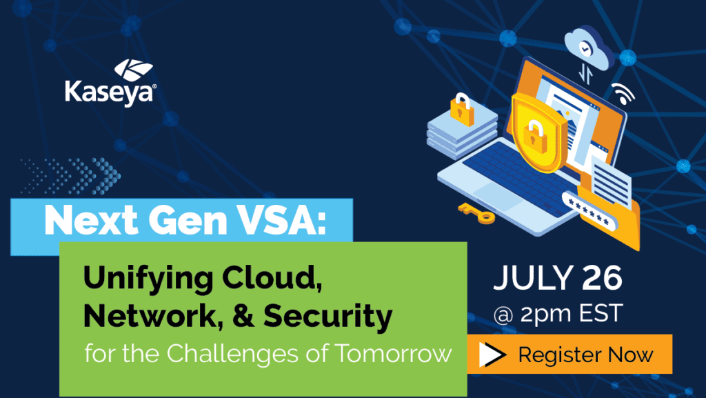 Next Gen VSA: Unifying Cloud, Network, & Security for the Challenges of Tomorrow